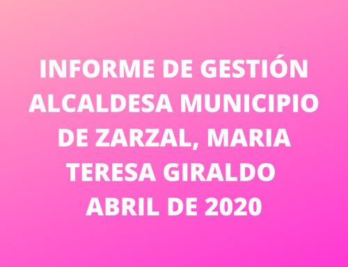 informe de gestión de parte de la alcaldesa María Teresa Giraldo María Teresa Giraldo Zarzal Valle