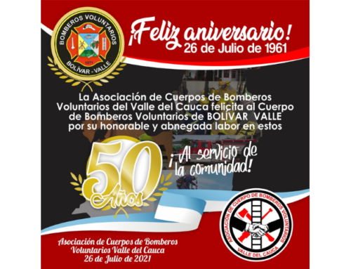 la asociación de cuerpos de Bomberos Voluntarios del Valle felicita al cuerpo de Bomberos de Bolívar Valle por sus 50 Años de Servicio